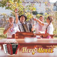 Hergottovci – Živijó