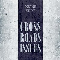 Přední strana obalu CD Cross Roads Issues