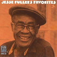 Jesse Fuller – Jesse Fuller's Favorites