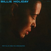 Přední strana obalu CD Billie Holiday With Ray Ellis And His Orchestra