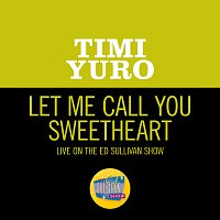 Timi Yuro – Let Me Call You Sweetheart [Live On The Ed Sullivan Show, January 14, 1962]