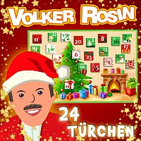 Volker Rosin – 24 Turchen [Das Adventskalenderlied]