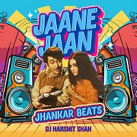Kishore Kumar, Asha Bhosle, DJ Harshit Shah – Jaane Jaan [Jhankar Beats]