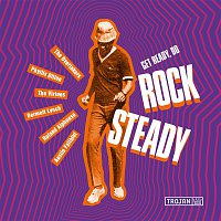 Various  Artists – Get Ready, Do Rock Steady