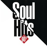 Různí interpreti – Soul Hits Of The 60's
