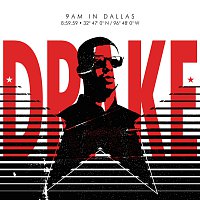 Drake – 9AM in Dallas [Edited Version]
