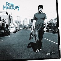 Pete Murray – Feeler