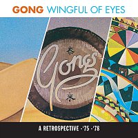 Gong – A Wingful Of Eyes