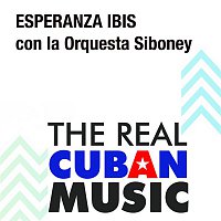 Esperanza Ibis con la Orquesta Siboney – Esperanza Ibis con la Orquesta Siboney (Remasterizado)