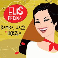 Elis Regina – Samba, Jazz & Bossa