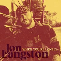 Jon Langston – When You're Lonely