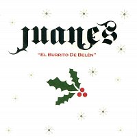 Juanes – El Burrito De Belen