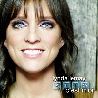 Lynda Lemay – Allo C'est Moi