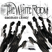 The White Room – Enemies Closer