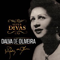 Přední strana obalu CD Série Super Divas - Dalva de Oliveira