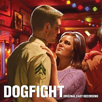 Přední strana obalu CD Dogfight (Original Cast Recording)