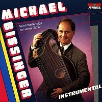 Michael Bissinger – Spielt Welterfolge auf seiner Zither