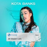 Kota Banks – 20 Missed Calls