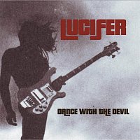 Lucifer – Dance With The Devil