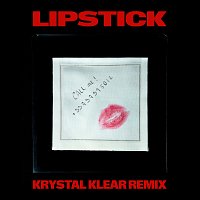 Lipstick [Krystal Klear Remix]