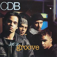 CDB – Let's Groove