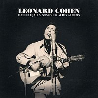 Leonard Cohen – Hallelujah & Songs from His Albums LP
