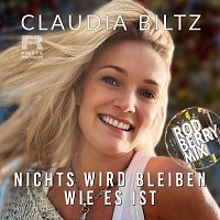 Claudia Biltz – Nichts wird bleiben wie es ist [Rod Berry Mix]