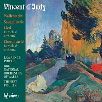 BBC National Orchestra of Wales, Thierry Fischer – Vincent d'Indy: Wallenstein & Other Orchestral Works