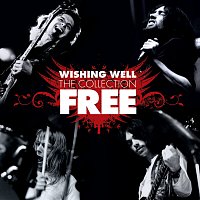 Free – Wishing Well: The Collection