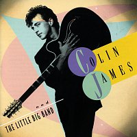 Colin James – Colin James And The Little Big Band