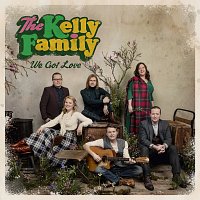 The Kelly Family – We Got Love [Deluxe Edition]
