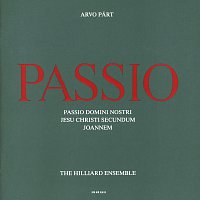 The Hilliard Ensemble, Paul Hillier – Arvo Part: Passio