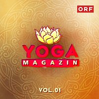 Roman Danksagmuller, Johannes A. Ratheiser – Yoga Magazin Vol.01