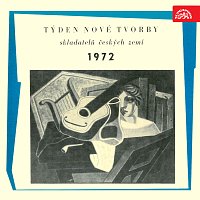 Různí interpreti – Týden nové tvorby 1972 Čestmír Gregor, Jiří Strniště