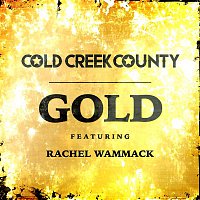 Cold Creek County, Rachel Wammack – Gold