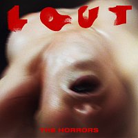 The Horrors – Lout - EP