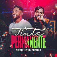 Tinan, Henry Freitas – Tinta Permanente