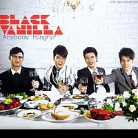 Black Vanilla – Anybody Hungry