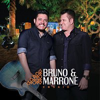 Bruno & Marrone – Ensaio [Ao Vivo]