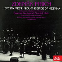 Přední strana obalu CD Fibich: Nevěsta messinská. Scény z opery