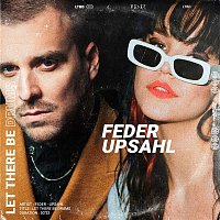 Feder & UPSAHL – Let There Be Drums