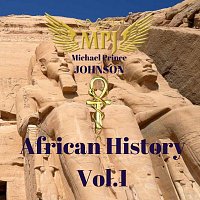 Michael Prince Johnson – African History, Vol. 1