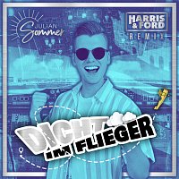 Julian Sommer, Harris & Ford – Dicht im Flieger [Harris & Ford Remix]