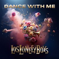 Los Lonely Boys – Dance With Me