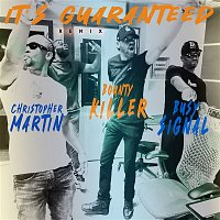 Christopher Martin – It's Guaranteed (feat. Bounty Killer & Busy Signal) [Remix]