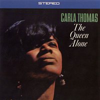 Carla Thomas – The Queen Alone