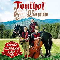 Tonihof-Buam – Meine Rosser und i