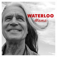 Waterloo – Mama