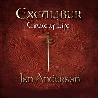 Excalibur – Circle Of Life (feat. Jon Anderson)