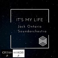 Jack Ontario Soundorchestra – It’s My Life